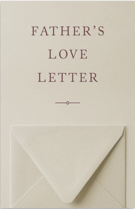 Father's Love Letter (Tract 25 pack)