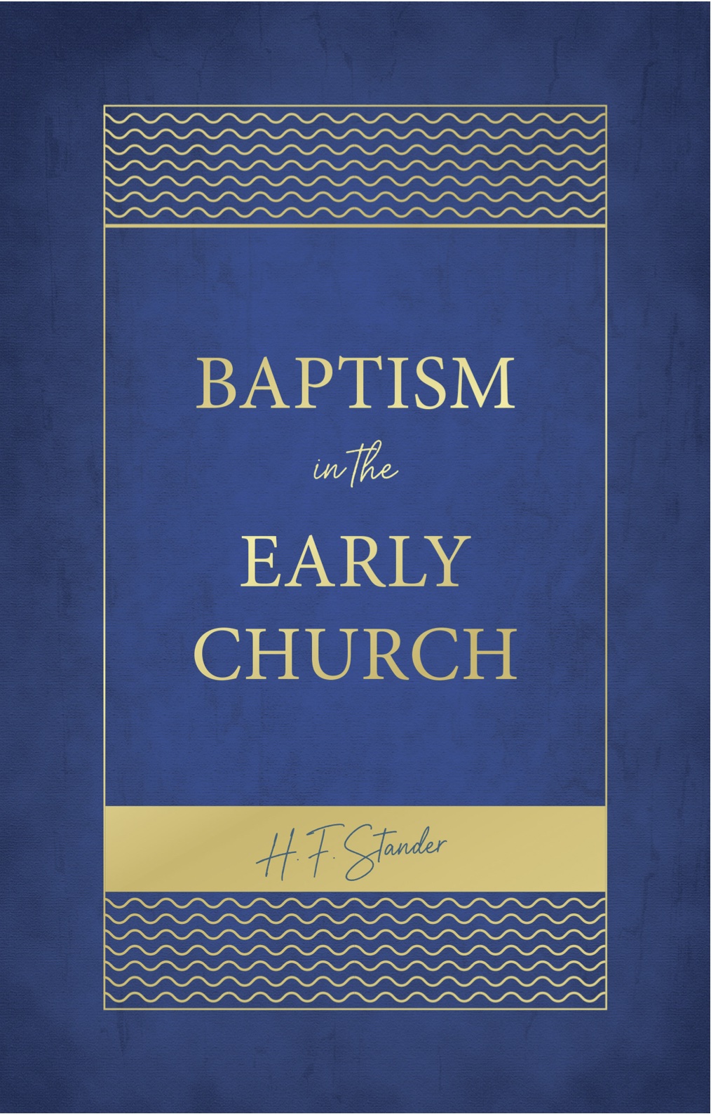 Baptism in the Early Church