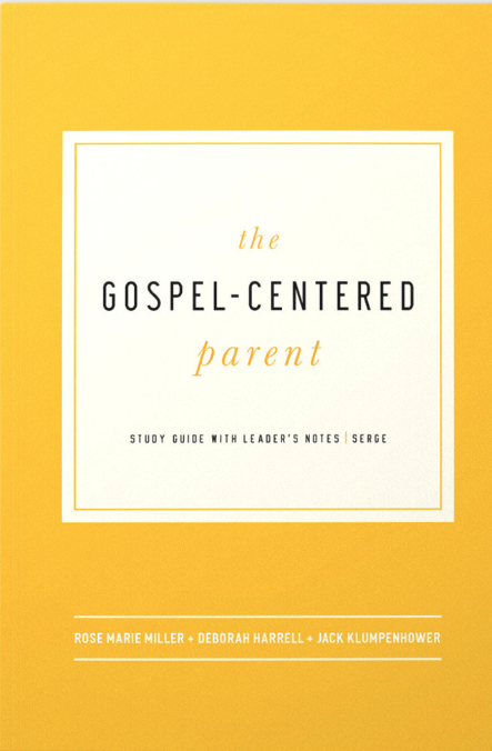 The Gospel-Centered Parent