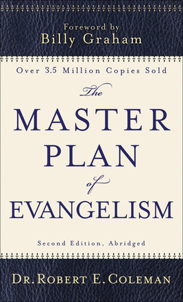 The Master Plan of Evangelism (2nd ed.)