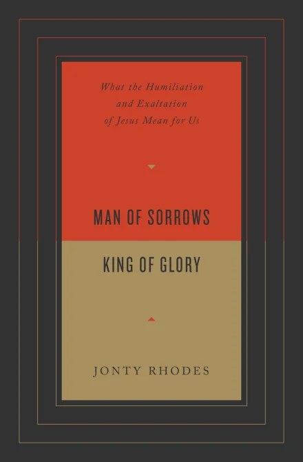 Man of Sorrows, King of Glory