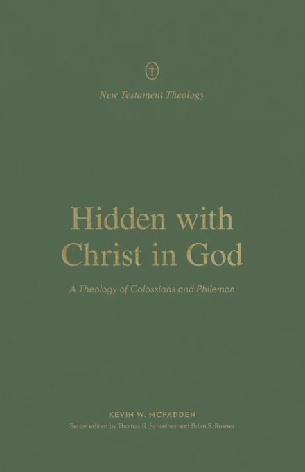 Hidden with Christ in God