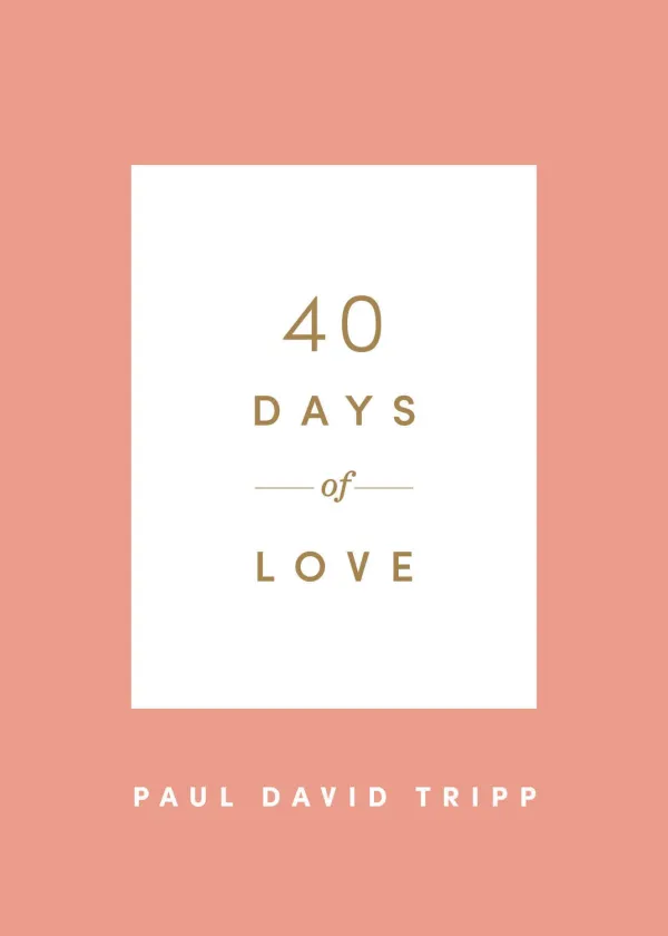 40 Days of Love