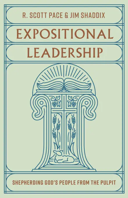 Expositional Leadership