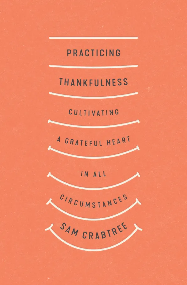 Practicing Thankfulness