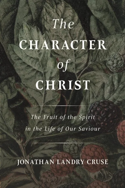 The Character of Christ