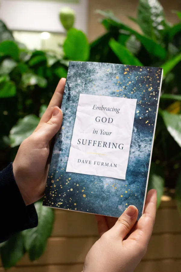 Embracing God in Your Suffering