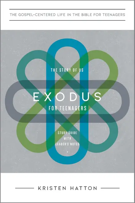 Exodus for Teenagers: The Story of Us