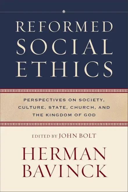 Reformed Social Ethics