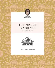 The Psalms of Ascents (Flourish Bible Study)