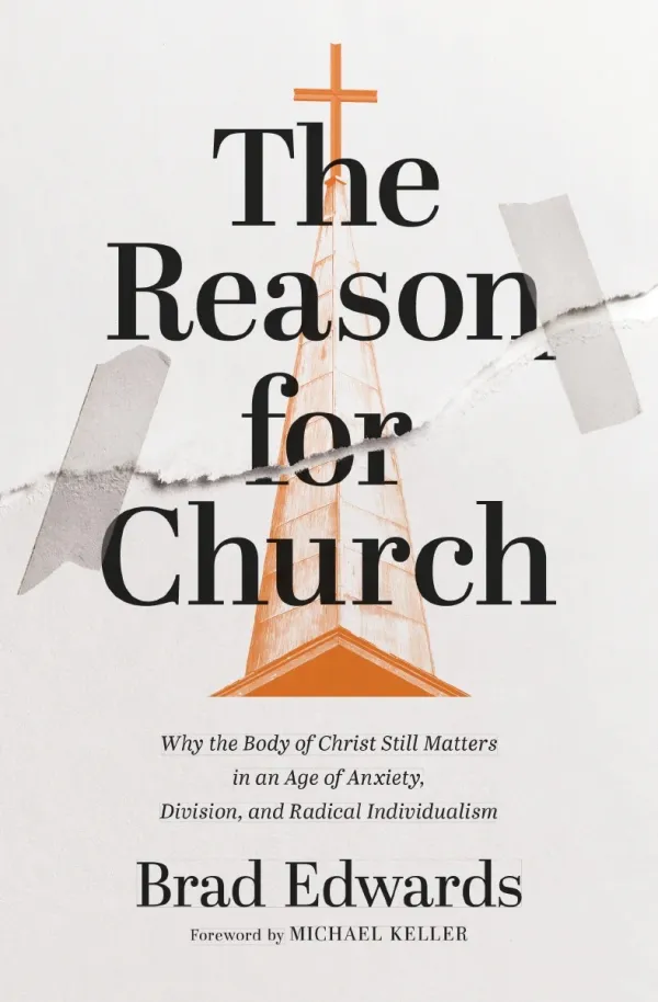 The Reason for Church