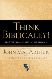 Think Biblically!