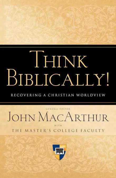 Think Biblically!