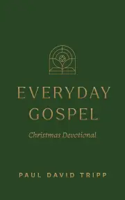 Everyday Gospel Christmas Devotional