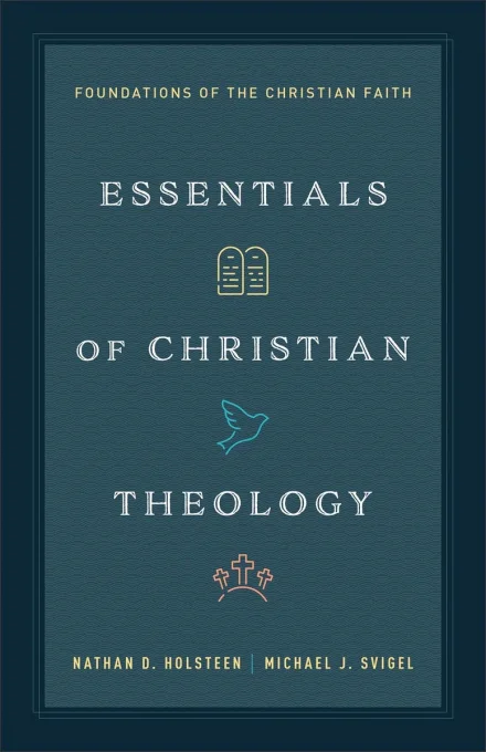 Essentials of Christian Theology