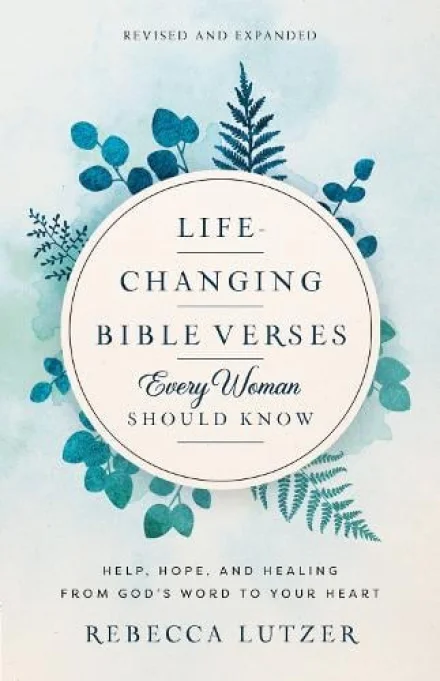 Life-Changing Bible Verses Every Woman Should Know