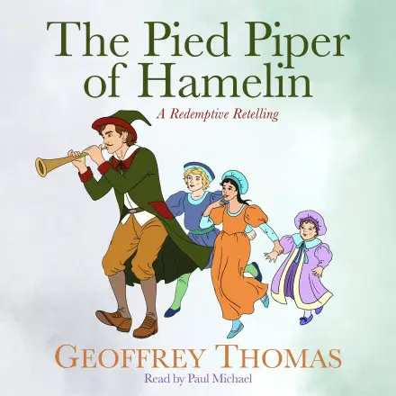 The Pied Piper of Hamelin