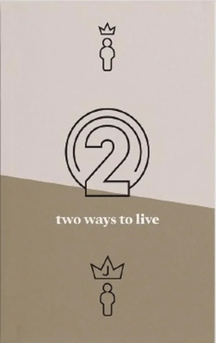 Two Ways to Live (Tract)
