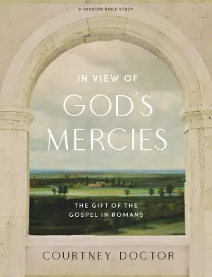 In View of God's Mercies (Bible Study Book with Video Access)