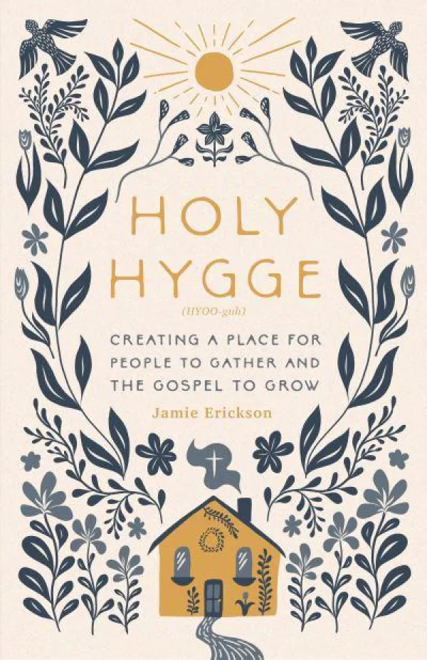 Holy Hygge