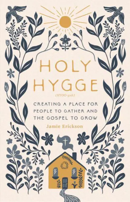 Holy Hygge