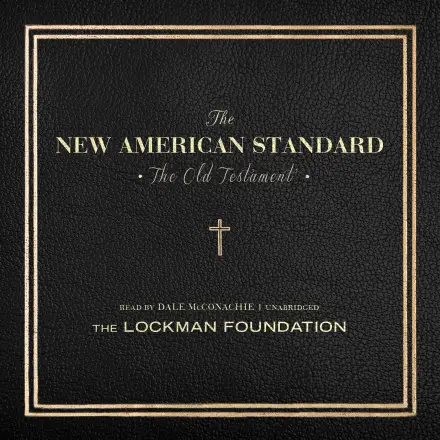 The Old Testament (NASB)
