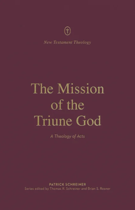 The Mission of the Triune God