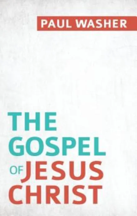 The Gospel of Jesus Christ