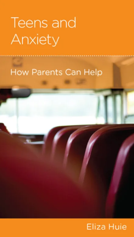 Teens and Anxiety