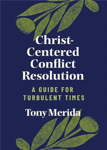 Christ-Centered Conflict Resolution