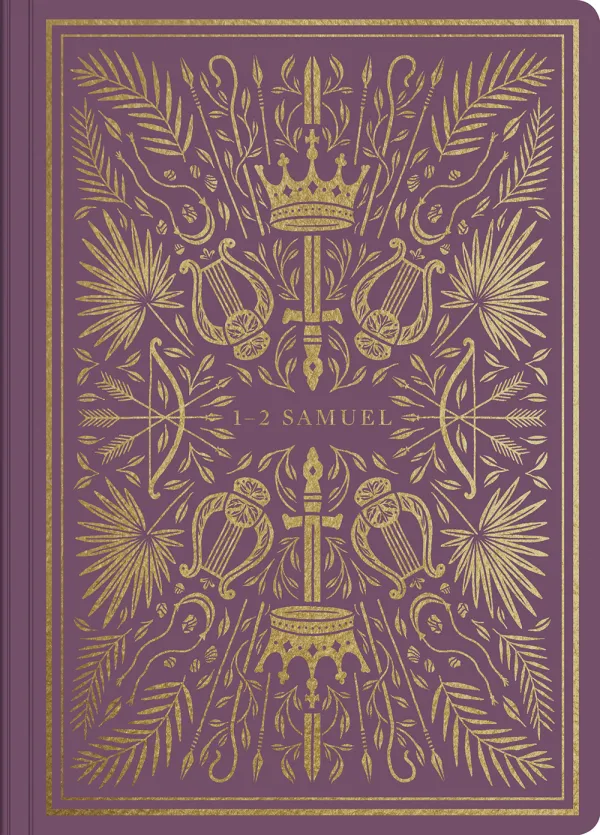 ESV Illuminated Scripture Journal: 1-2 Samuel