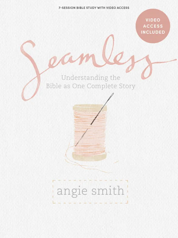 Seamless (Bible Study Book)