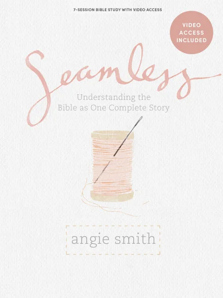 Seamless (Bible Study Book)