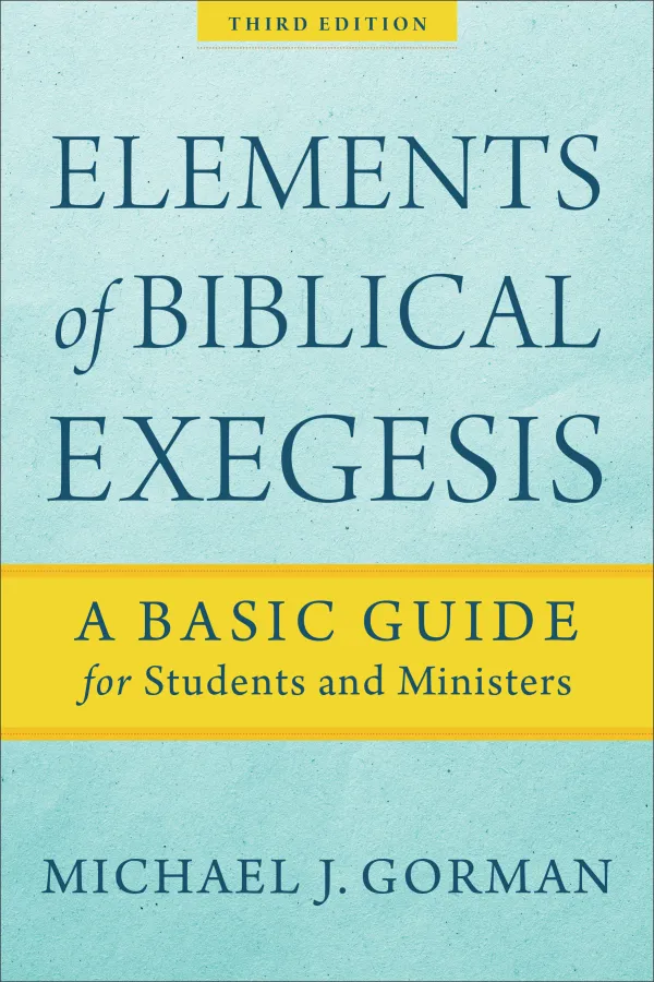 Elements of Biblical Exegesis