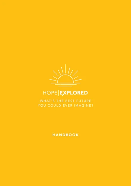 Hope Explored Participant's Handbook