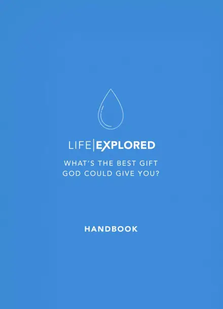 Life Explored Participant's Handbook