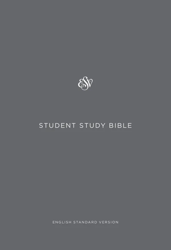 ESV Student Study Bible