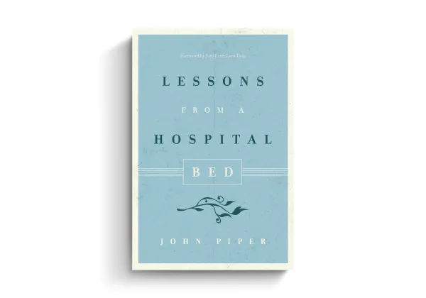 Lessons from a Hospital Bed