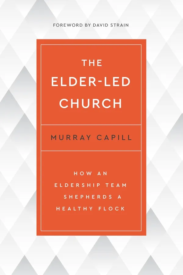 The Elder-Led Church