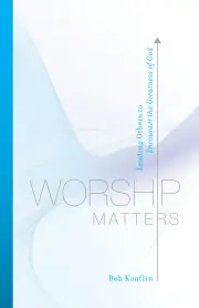 Worship Matters