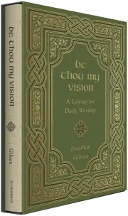 Be Thou My Vision