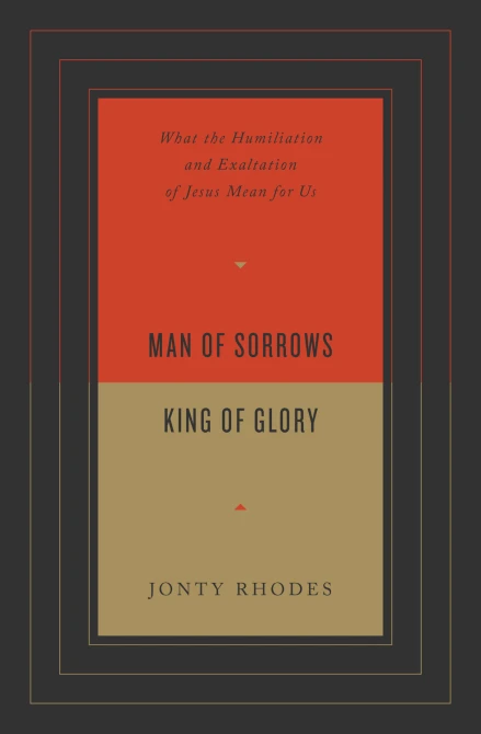 Man of Sorrows, King of Glory