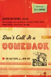 Don't Call It a Comeback