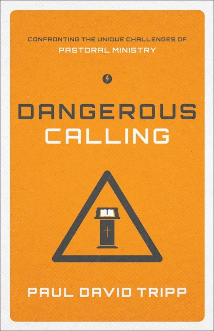 Dangerous Calling