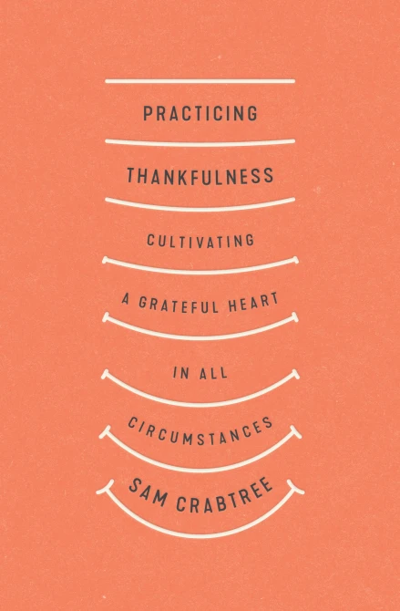 Practicing Thankfulness