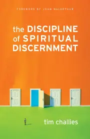 The Discipline of Spiritual Discernment