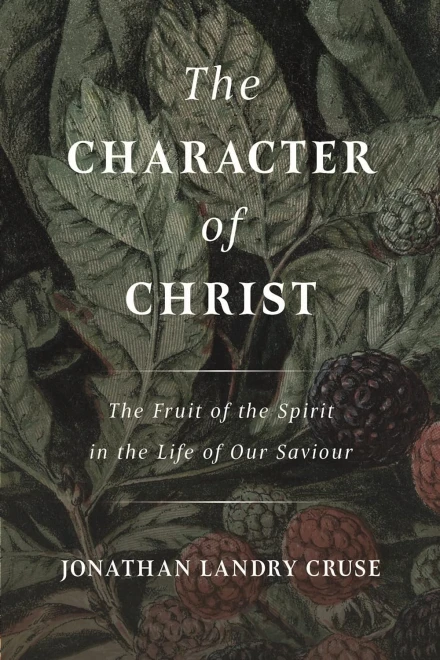 The Character of Christ