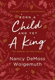 Born a Child and Yet a King