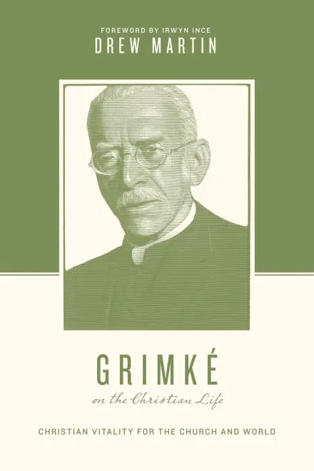 Grimké on the Christian Life