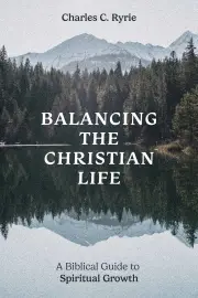 Balancing the Christian life